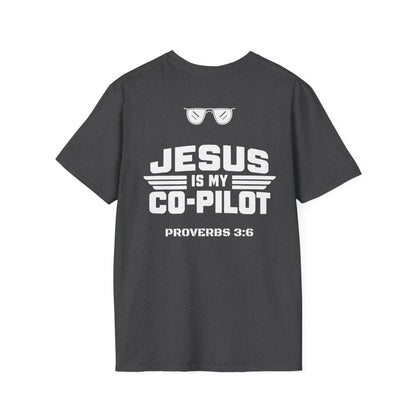 Jesus Is My Co-Pilot Proverbs 3:6 Christian T-Shirt