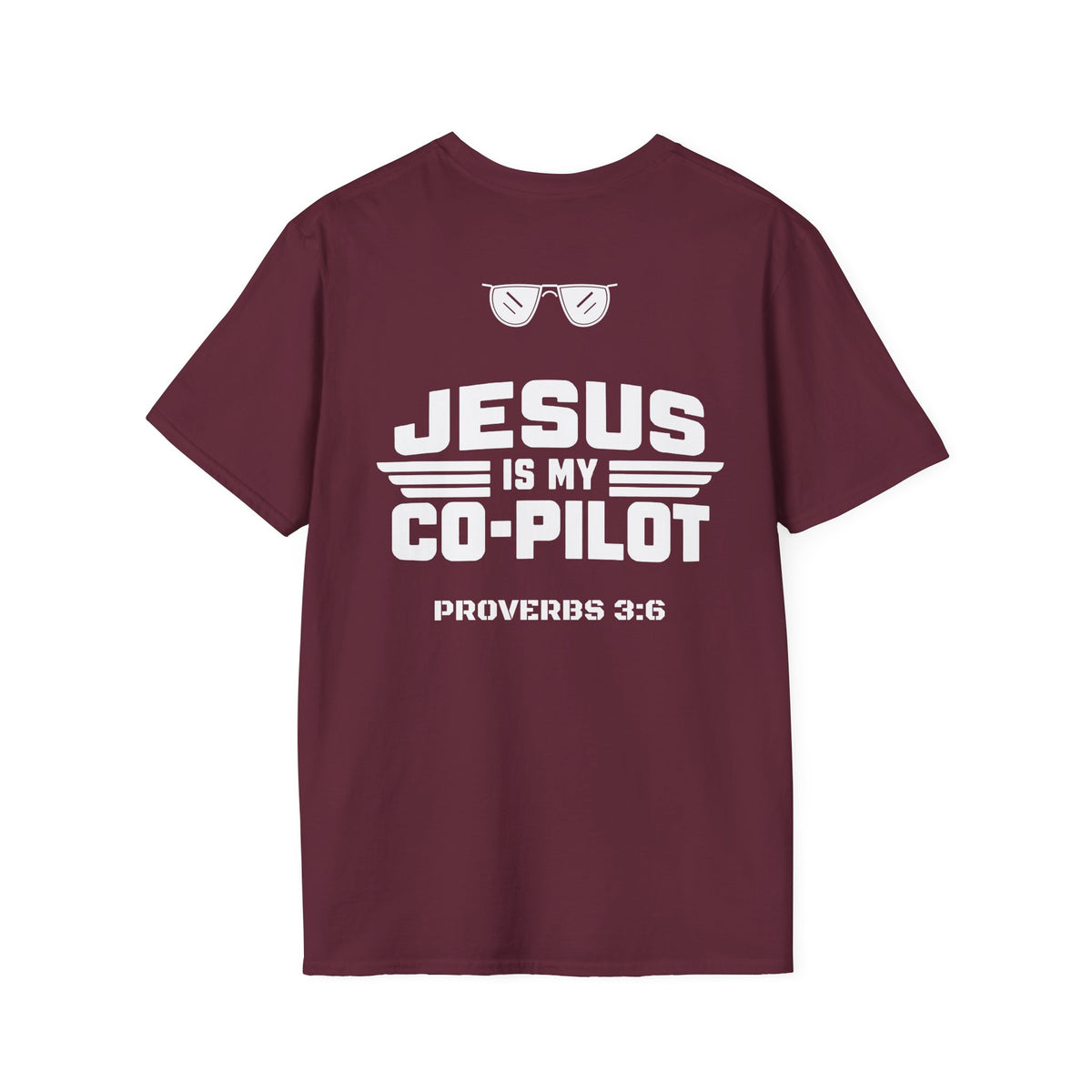 Jesus Is My Co-Pilot Proverbs 3:6 Christian T-Shirt