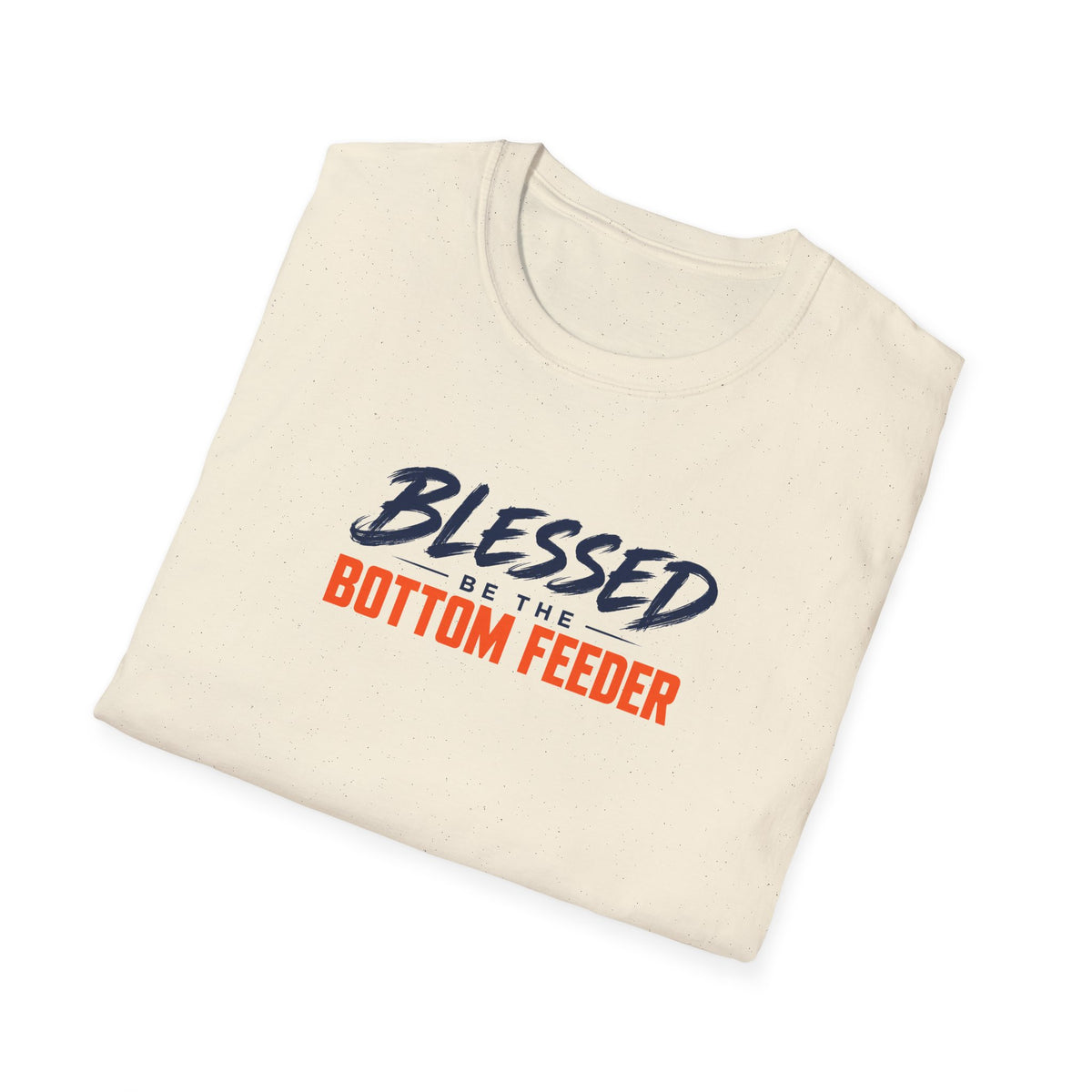 Blessed Be the Bottom Feeder Front & Back Christian Fishing T-Shirt - Psalm 40:2