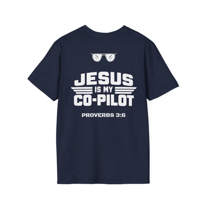 Jesus Is My Co-Pilot Proverbs 3:6 Christian T-Shirt